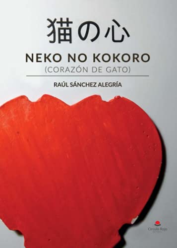 Imagen de archivo de Neko no kokoro (corazn de gato) (Spanish Edition) a la venta por Books Unplugged