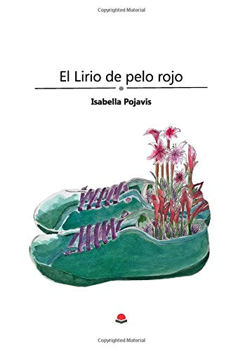 Stock image for EL LIRIO DE PELO ROJO for sale by Siglo Actual libros