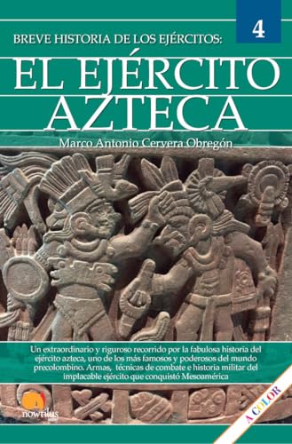 Stock image for Breve historia del ejrcito azteca for sale by AG Library