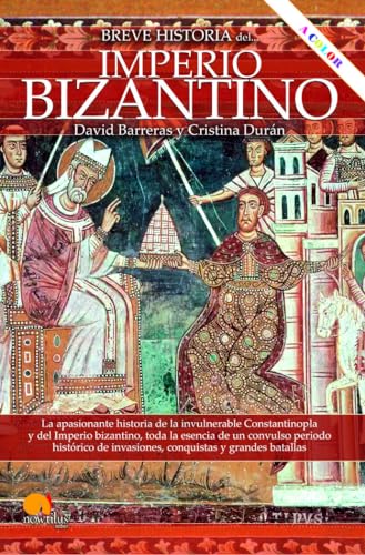 Imagen de archivo de Breve historia del Imperio bizantino NUEVA EDICIN COLOR a la venta por AG Library