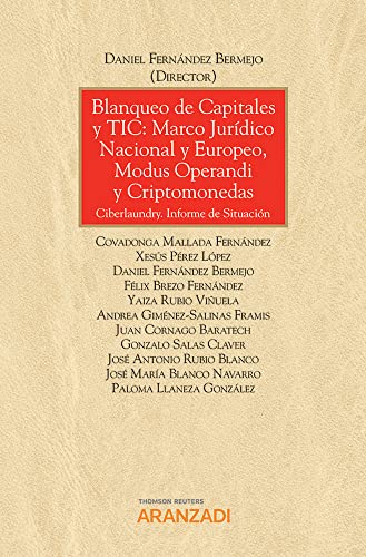 Beispielbild fr Blanqueo de capitales y TIC: marco jurdico nacional y europeo, modus operandi y criptomonedas (Papel + e-book) zum Verkauf von Iridium_Books