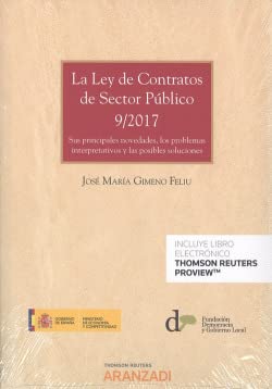 9788413095813: La Ley de Contratos de Sector Pblico 9/2017 Sus principales novedades, los problemas interpretativos y las posibles soluciones (Papel + e-book)