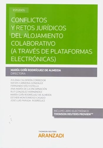 Stock image for Conflictos y retos jurdicos del alojamiento colaborativo (a travs de plataform for sale by AG Library
