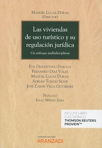 Stock image for VIVIENDAS DE USO TURISTICO Y SU REGULACION JURIDICA DUO,LAS for sale by AG Library
