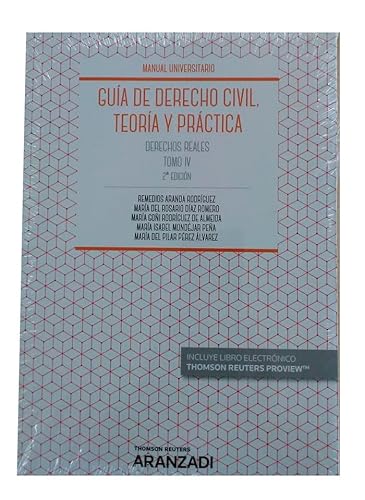 9788413096186: Gua de Derecho Civil. Teora y prctica (Tomo IV) (Papel + e-book): Derechos reales