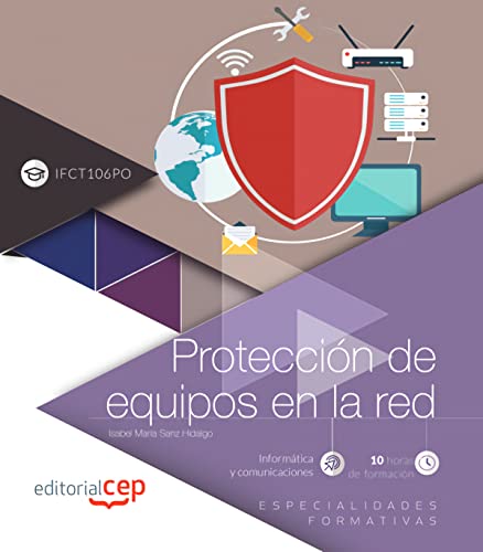 Beispielbild fr Proteccin de Equipos en la Red . Especialidades Formativas zum Verkauf von Hamelyn