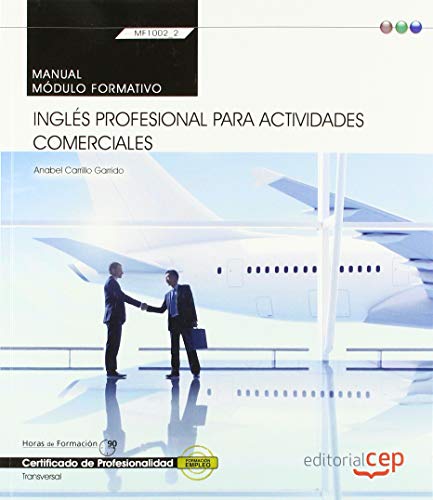 9788413107752: Manual. Ingls profesional para Actividades comerciales (MF1002_2: Transversal). Certificados de profesionalidad