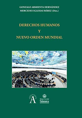 9788413110783: Derechos humanos y nuevo orden mundial (Aquilafuente) (Spanish Edition)