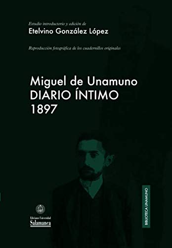 Imagen de archivo de Diario íntimo (1897) (Biblioteca Unamuno) (Spanish Edition) a la venta por Books Unplugged