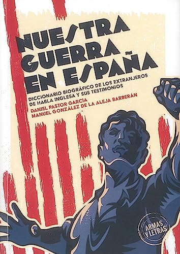 Imagen de archivo de NUESTRA GUERRA EN ESPAA a la venta por LIBRERIACB