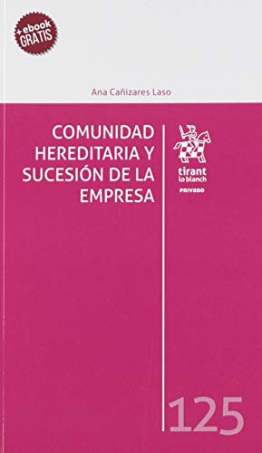 9788413134789: Comunidad Hereditaria y sucesin De La Empresa (Privado)