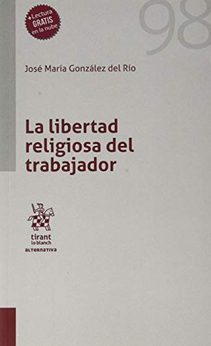 9788413138848: La Libertad Religiosa Del Trabajador (Alternativa)