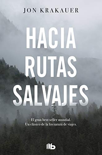 9788413141220: Hacia rutas salvajes / Into the Wild (Spanish Edition)
