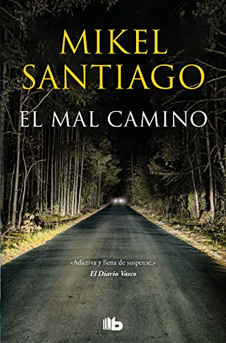 Stock image for EL MAL CAMINO for sale by KALAMO LIBROS, S.L.