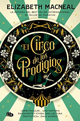 Imagen de archivo de EL CIRCO DE LOS PRODIGIOS a la venta por KALAMO LIBROS, S.L.