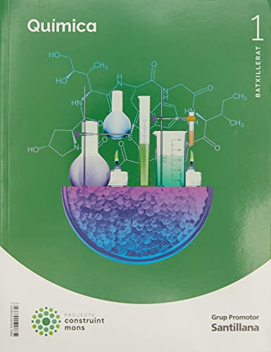 Beispielbild fr QUIMICA 1 BTX CONSTRUINT MONS zum Verkauf von Librerias Prometeo y Proteo