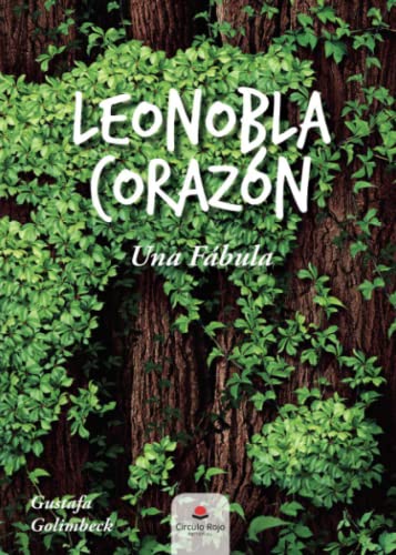 Stock image for Leonobla Corazn: Una fbula for sale by medimops