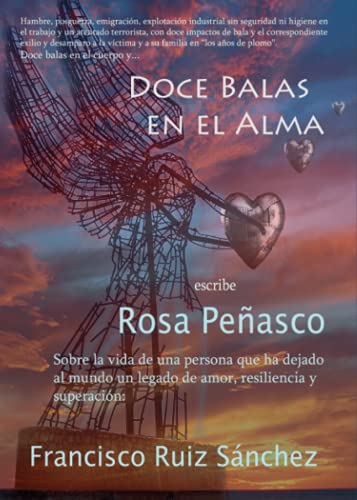 Imagen de archivo de DOCE BALAS EN EL ALMA a la venta por Siglo Actual libros