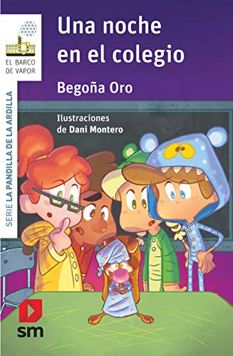 Imagen de archivo de Una noche en el colegio (El Barco de Vapor Blanca) a la venta por WorldofBooks