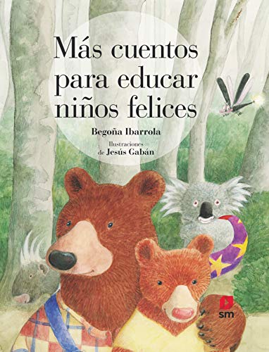 9788413181707: Ms cuentos para educar nios felices: 0 (Cuentos para sentir)