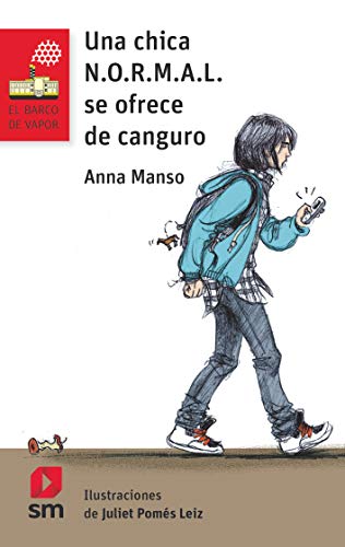 Beispielbild fr Una chica N.O.R.M.A.L se ofrece de canguro (El Barco de Vapor Roja, Band 206) zum Verkauf von medimops