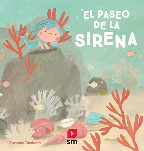 Beispielbild fr El paseo de la sirena zum Verkauf von medimops