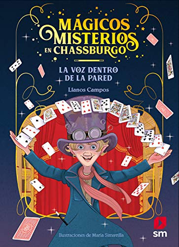 Imagen de archivo de La voz dentro de la pared (Mgicos Misterios en Chassburgo, Band 1) a la venta por medimops