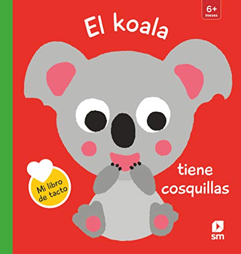 Stock image for El koala tiene cosquillas for sale by medimops