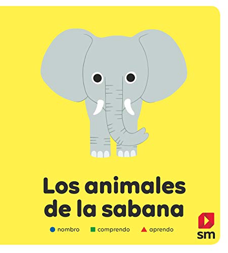 9788413189154: Los animales de la sabana (Nombro, comprendo, aprendo)