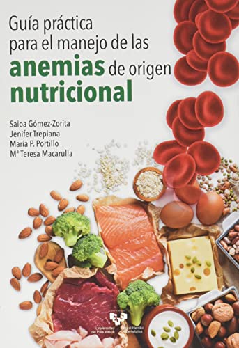 Stock image for Gua prctica para el manejo de las anemias de origen nutricional for sale by AG Library