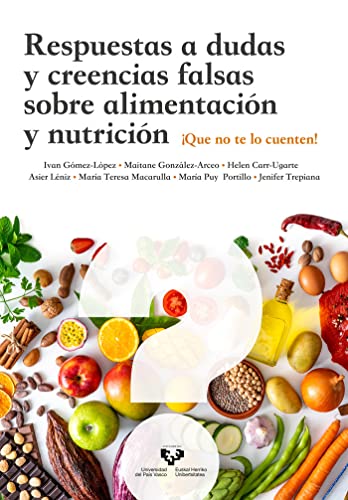 Stock image for Respuestas a dudas y creencias falsas sobre alimentacin y nutricin for sale by AG Library