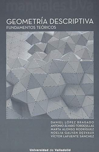 Stock image for GEOMETRA DESCRIPTIVA. FUNDAMENTOS TERICOS for sale by Hilando Libros