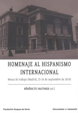 Stock image for HOMENAJE AL HISPANISMO INTERNACIONAL. MESAS DE TRABAJO (MADRID, 25-26 DE SEPTIEM for sale by Librerias Prometeo y Proteo