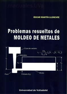 Stock image for PROBLEMAS RESUELTOS DE MOLDEO DE METALES. for sale by KALAMO LIBROS, S.L.