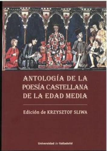 Imagen de archivo de ANTOLOGA DE LA POESA CASTELLANA DE LA EDAD MEDIA. a la venta por KALAMO LIBROS, S.L.