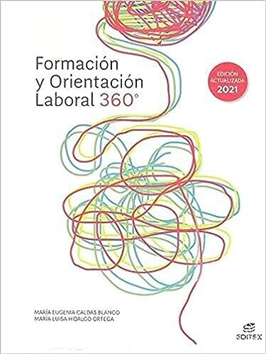 Beispielbild fr Formacin y orientacin laboral 360 (Ciclos Formativos) zum Verkauf von medimops