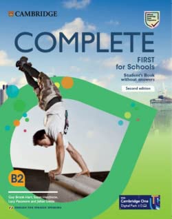 Imagen de archivo de Complete First for Schools for Spanish Speakers Second edition Student's Pack Updated (Student's Book without answers and Workbook without answers and Audio) a la venta por Agapea Libros