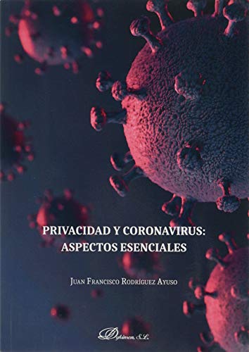 Imagen de archivo de Privacidad y Coronavirus: aspectos esenciales a la venta por AG Library