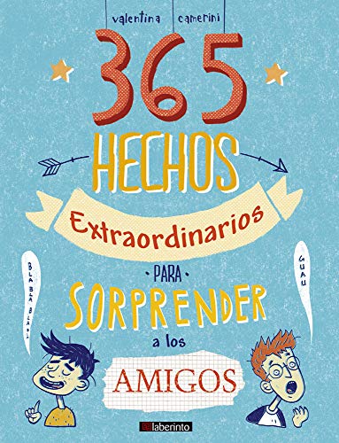 Stock image for 365 HECHOS EXTRAORDINARIOS PARA SORPRENDER A LOS AMIGOS. for sale by KALAMO LIBROS, S.L.