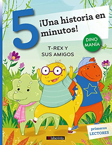 Stock image for Una historia en 5 minutos! T-Rex y sus amigos for sale by AG Library