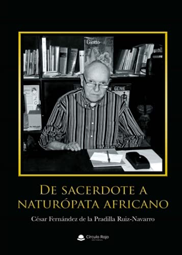 Imagen de archivo de De sacerdote a naturpata africano a la venta por medimops