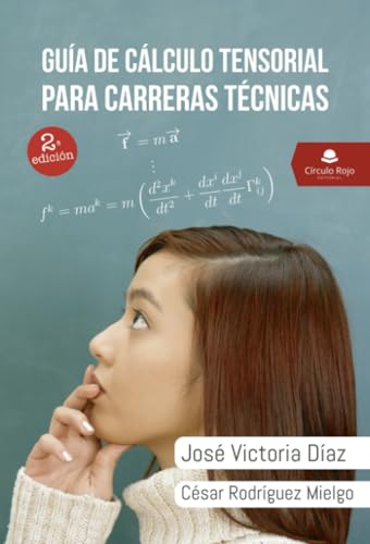 ALGEBRA Y CALCULO TENSORIAL: Pastor Pérez, Manuel;Martín Stickle, Miguel:  9788416228119: Books 