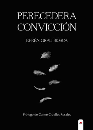 Stock image for PERECEDERA CONVICCIN for sale by Siglo Actual libros