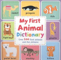 Stock image for MY FIRST ANIMAL DICTIONARY for sale by ThriftBooks-Dallas