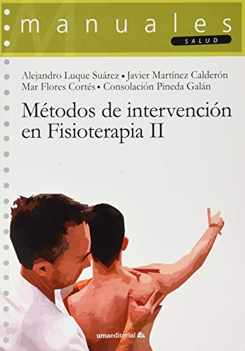Stock image for Mtodos de intervencin en Fisioterapia II for sale by AG Library