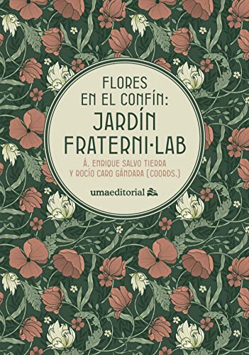 Stock image for Flores en el confn: Jardn Fraterni-Lab for sale by AG Library