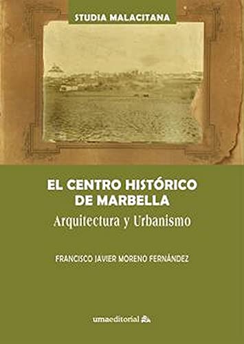 Beispielbild fr CENTRO HISTORICO DE MARBELLA zum Verkauf von Siglo Actual libros