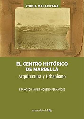 Stock image for CENTRO HISTORICO DE MARBELLA for sale by Siglo Actual libros