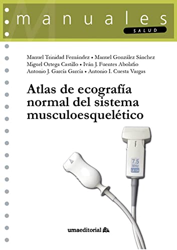 Stock image for Atlas de ecografa normal del sistema musculoesqueltico for sale by Agapea Libros