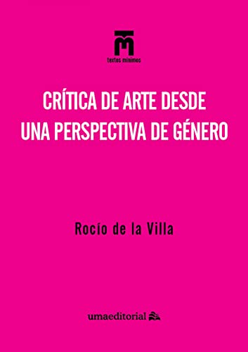 Stock image for CRTICA DE ARTE DESDE UNA PERSPECTIVA DE GNERO. for sale by KALAMO LIBROS, S.L.